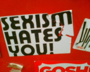 sexism hates you